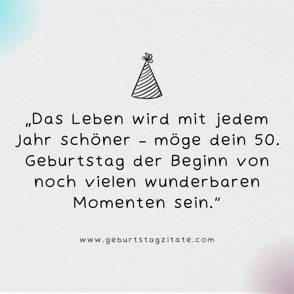 Moderner Spruch zum 50. Geburtstag