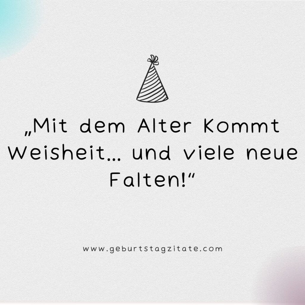 Zitate Alter Geburtstag